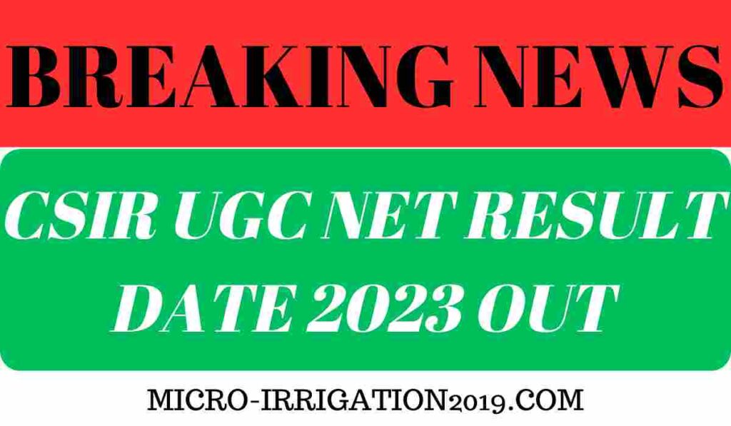 CSIR UGC NET Result Date 2023